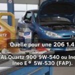 Quelle huile pour une 206 1.4 HDi ?